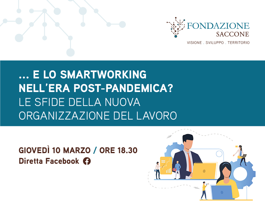 Webinar "...e lo Smartworking nell'era Post-Pandemica?"